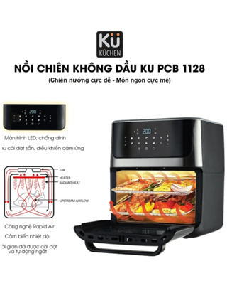 Nồi chiên không dầu 12 Lít giảm 80% lượng mỡ,điều khiển cảm ứng thông minh thương hiệu của Đức Kuchen KU1128/KU 1128